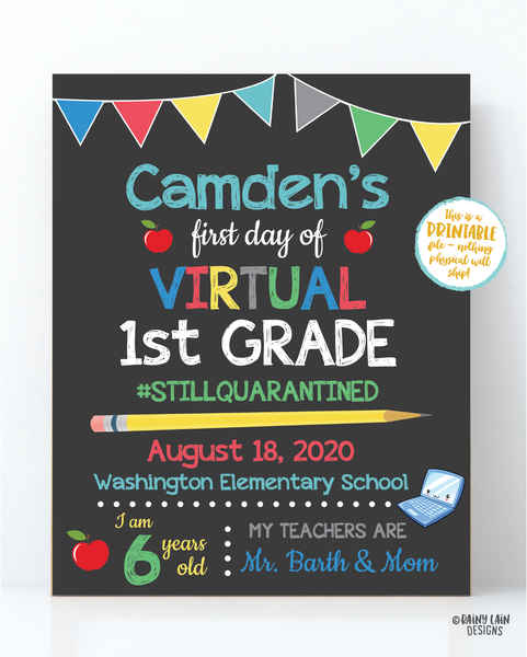 First day of Virtual School Sign Editable 1st Day of Virtual School Sign Template Distance Learning 1st Grade 2nd, 3rd, 4th, 5th, e-Learning