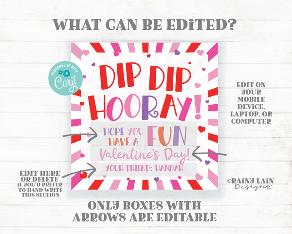 Dip Dip Hooray Have a FUN Valentine's Day Candy Dip Fun Preschool Classroom Printable Kids Candy Valentine Tag Editable Easy Valentine