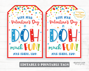 Doh Much Fun Valentine Tag Valentine's Day Play Dough Doh Gift Tag Preschool Classroom Printable Editable Kids Non-Candy Valentine Tags