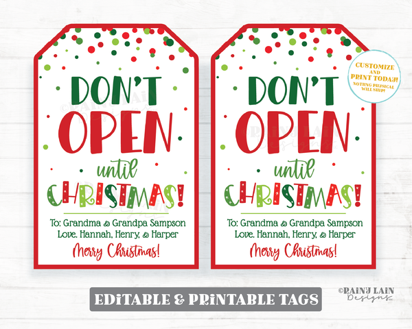Don't Open Until Christmas tags, Do not open Gift Tag, Holiday Tag Editable Funny Tags Printable Christmas Gift Tags Idea