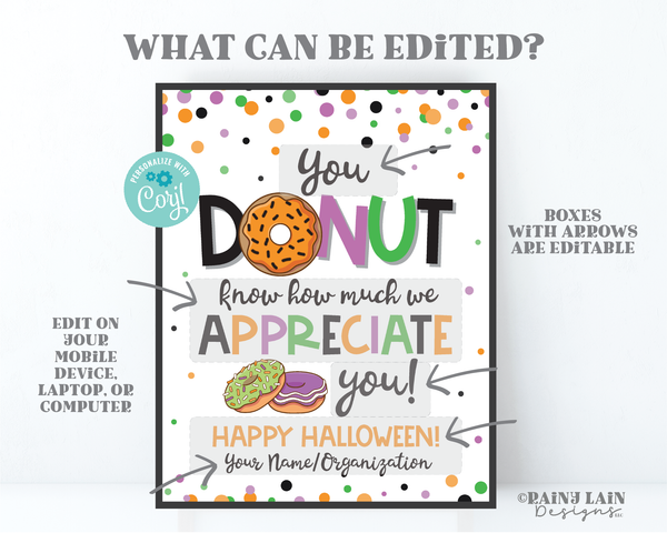 Halloween Donut Know How Much We Appreciate You Sign Halloween Thank you Appreciation Teacher Staff Employee School PTO Lounge