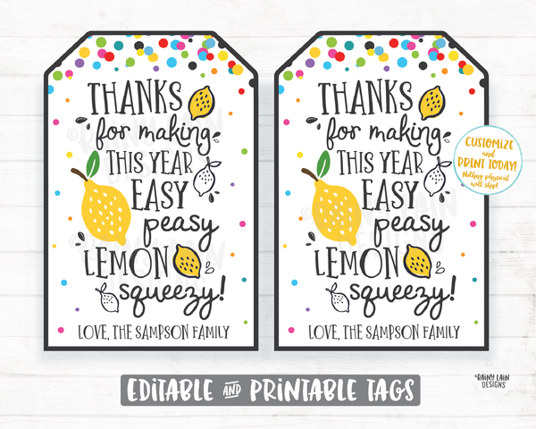 Thanks for making this year easy peasy lemon squeezy, End of School Year Teacher Gift Tags, End of School, Summer, Thank you, Printable Tags
