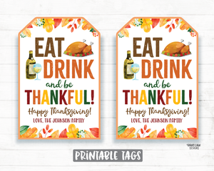 Eat Drink and Be Thankful Gift Tag Thanksgiving Tags Employee Appreciation Staff Teacher Thank you Printable Thanksgiving Favor Tag Hostess