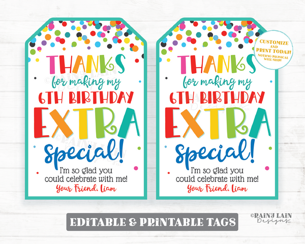 Thanks for Making My Birthday Extra Special Tag Birthday Party Favor Tag Gum Printable Kids Student Classroom Editable Tag