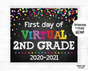 First Day of Virtual 2nd grade Sign, Virtual School Sign, E-Learning, Online School, Distance Learning, Home School, First Day of School