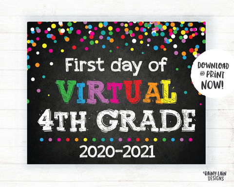 First Day of Virtual 4th grade Sign, Virtual School Sign, E-Learning, Online School, Distance Learning, Home School, First Day of School