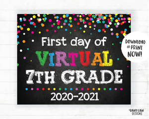 First Day of Virtual 7th grade Sign, Virtual School Sign, E-Learning, Online School, Distance Learning, Home School, First Day of School