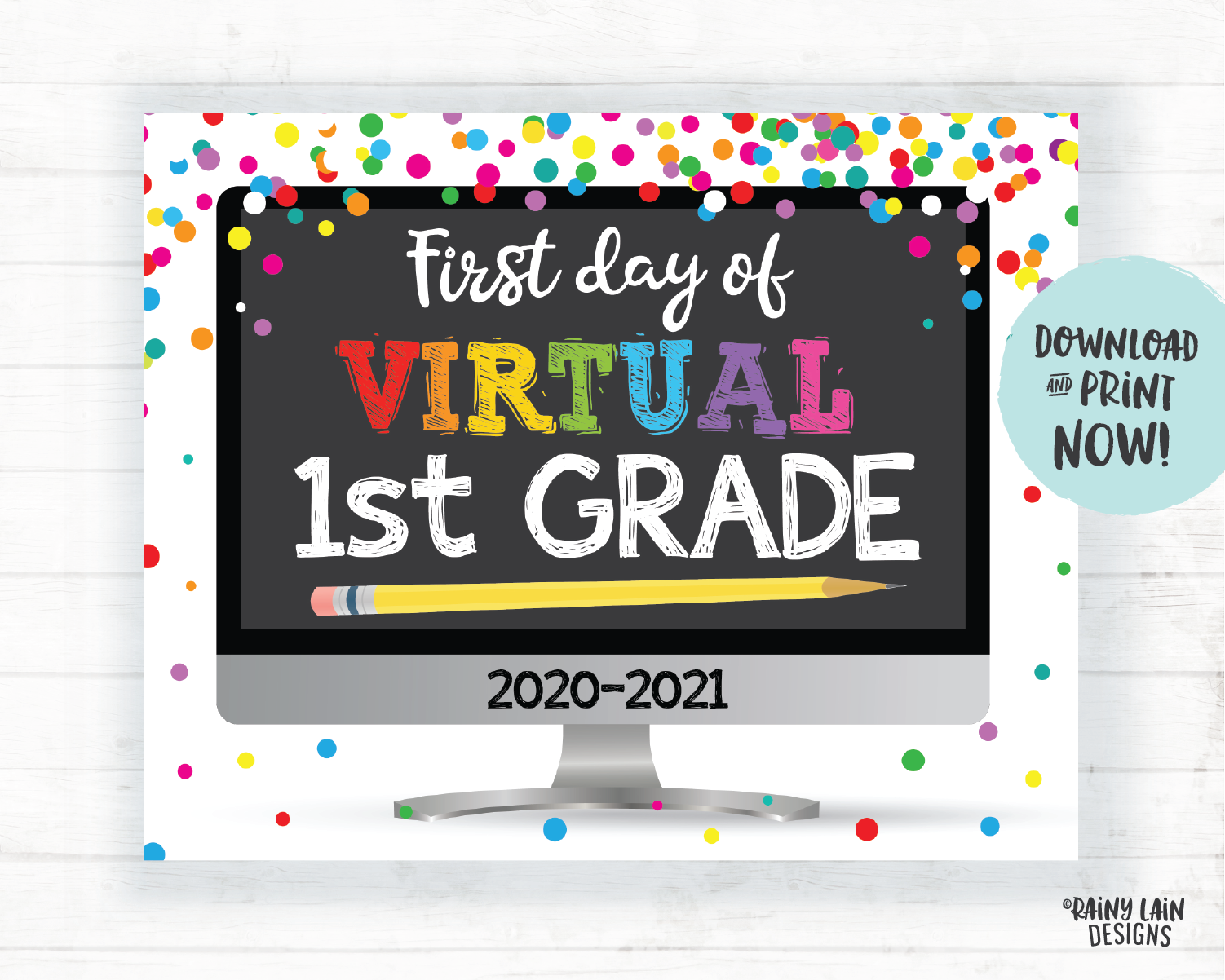 First Day of Virtual 1st Grade Sign, Virtual First Grade Sign, First Day of School Distance Learning, E-Learning, Online School, Home School