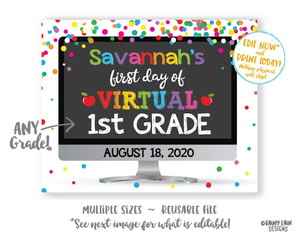 First Day of Virtual School Sign Template 1st day of virtual school sign editable Back to School Photo Prop Keepsake E-Learning Distance