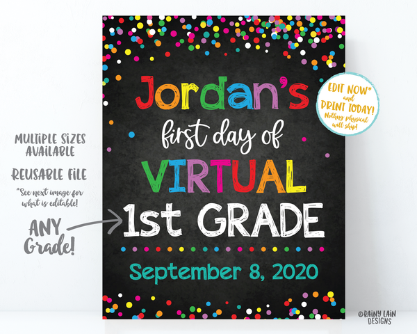 First Day of Virtual School Sign Template 1st day of school sign editable Back to School Chalkboard Photo Prop Keepsake E-Learning Distance
