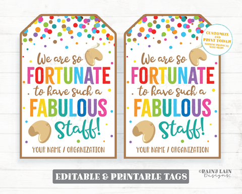 Fortune cookie gift tags We are so fortunate to have staff like you Printable appreciation Chinese food teacher thank you lunch school pto