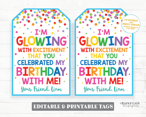 I'm glowing with excitement that you celebrated my birthday with me, glow stick birthday favor tags glow party favor tags light tags