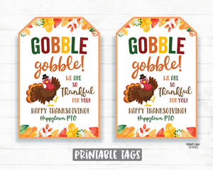 Gobble Gobble Tag, Thankful for you Tag, Turkey Tag, Thanksgiving Tags, Teacher Appreciation Gift Tag, Coach Thank you Childcare Nanny Staff