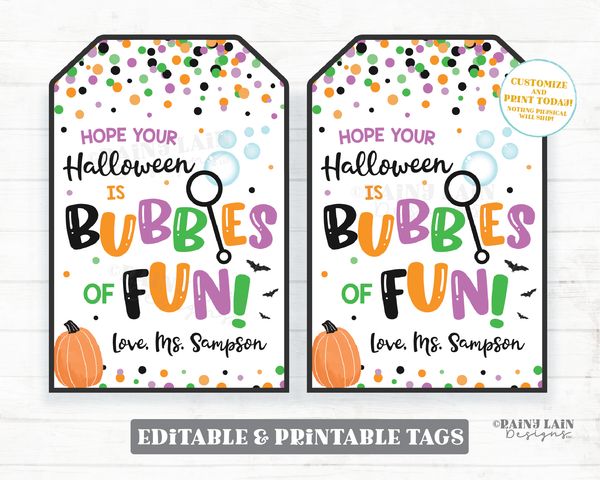 Hope your Halloween is Bubbles of Fun Halloween Tag From Teacher to Student  Non-Candy Printable Preschool Kids Classmate Gift Favor Tag