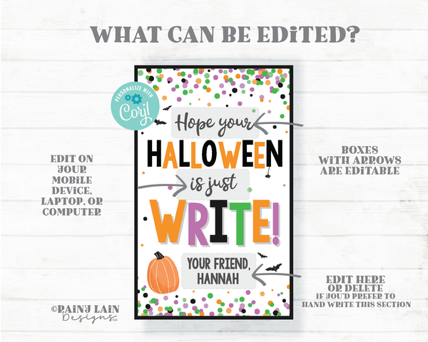Hope your Halloween is Just Write Pencil Tag Party Favor Classroom Student School Printable Trick or Treat Halloween Ink Pen Card Editable