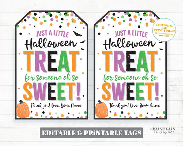 Halloween Treat for Someone Sweet Tag Halloween Gift Tags Appreciation Thank you Favor Teacher Staff Employee School Coach Co-Worker Student