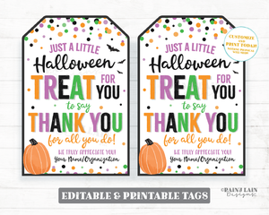 Halloween Treat for you to say Thank you for all you do Halloween Appreciation Tag Gift Tags Favor Tags Teacher Staff Employee School PTO