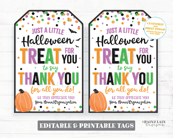 Halloween Treat for you to say Thank you for all you do Halloween Appreciation Tag Gift Tags Favor Tags Teacher Staff Employee School PTO