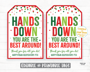 Hands Down You're the Best Around Tag Christmas Sanitizer Gift Tag Employee Appreciation Essential Worker Staff Corporate Teacher Thank you