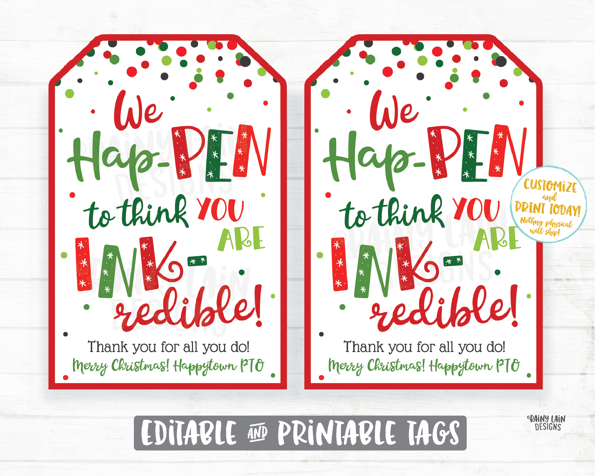 Ink Pen Gift Tags Hap-PEN INK-redible Printable Christmas Tags Editable Holiday Tags Christmas Co-Worker Staff Employee Teacher