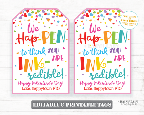 Hap-PEN INKredible Valentine Ink Pen Gift Tag Printable Valentine's Day Editable Valentine Appreciation Co-Worker Staff Employee Teacher PTO