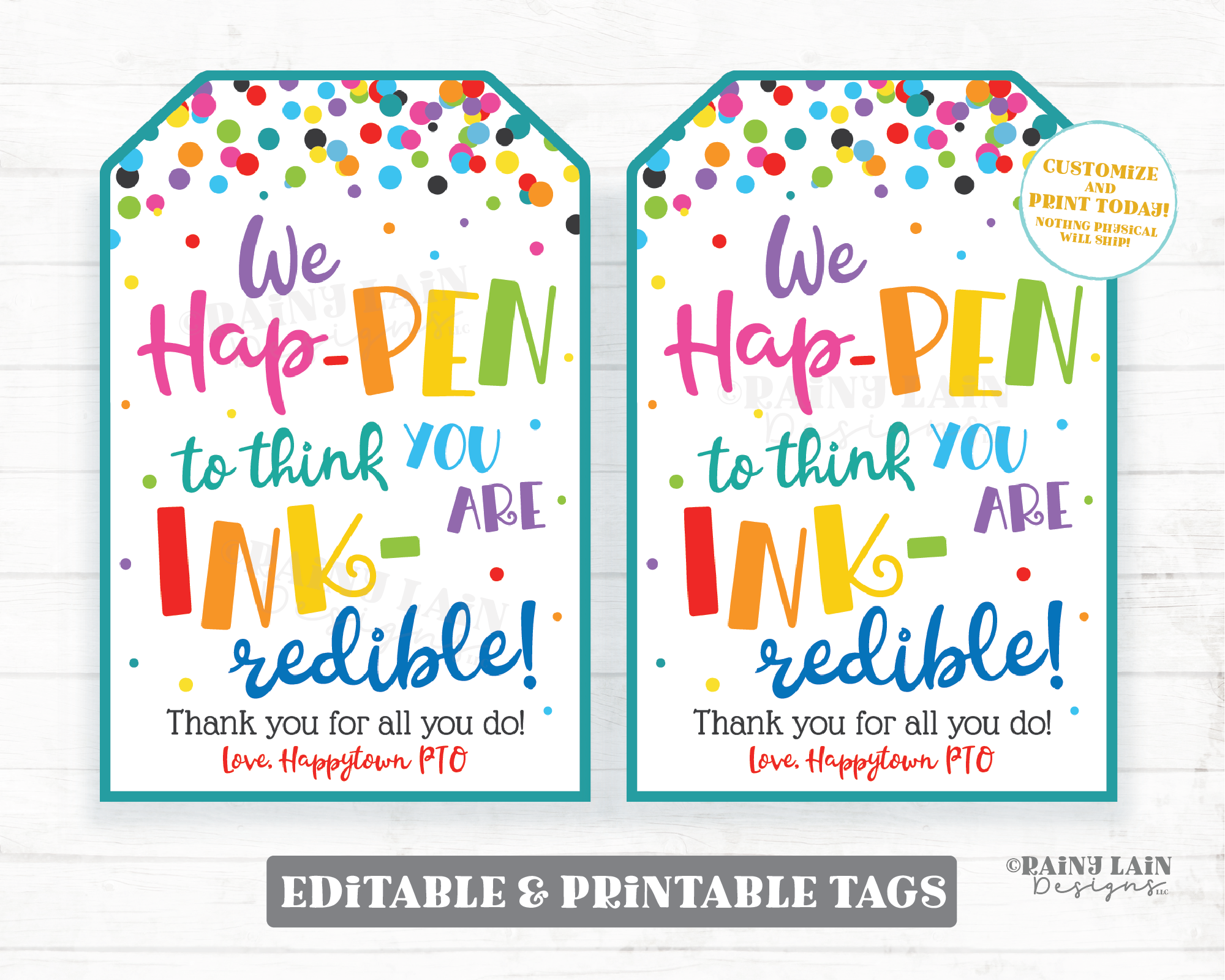 Ink Pen Gift Tags Hap-PEN INK-redible Printable Appreciation Tags Editable Co-Worker Staff Employee Company Teacher PTO School Principal
