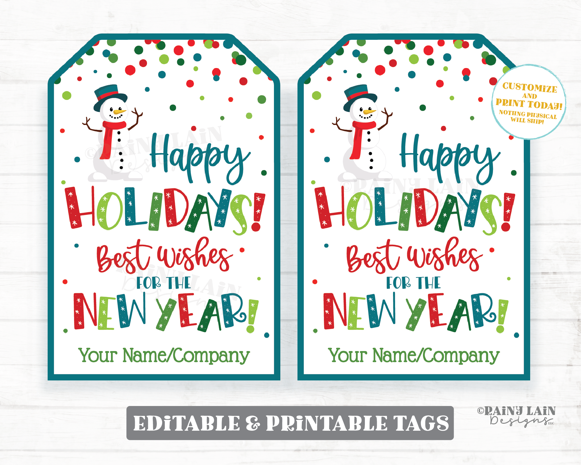 Happy Holidays Tags Best Wishes for the New Year Printable Christmas Editable Holiday Favor Tags Winter Snowman Confetti Holiday Tag
