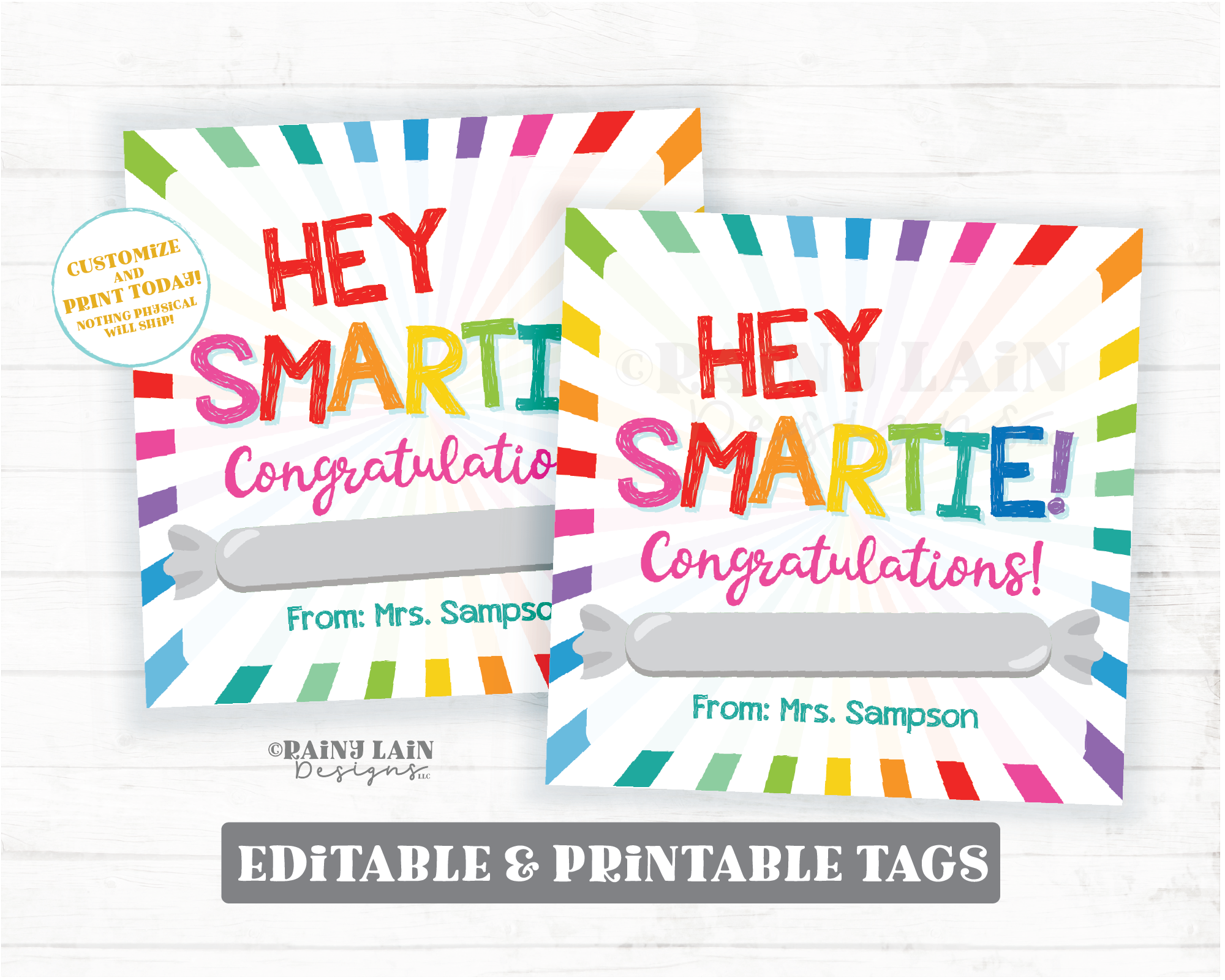 congratulations card for good grades Hey Smartie Congratulations Card Smarty Tag Cookie Candy Graduation Middle School 5th Grade Junior High Preschool Printable Kids Editable