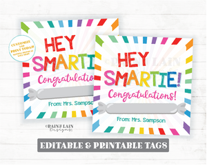 Hey Smartie Congratulations Card Smarty Tag Cookie Candy Graduation Middle School 5th Grade Junior High Preschool Printable Kids Editable