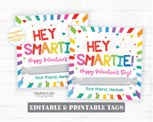 Hey Smartie Happy Valentine's Day Card Smarty Tag Cookie Candy Preschool Classroom Printable Kids Editable Easy Valentine