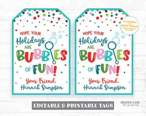 Bubbles of Fun Christmas Tag Hope your Holidays are Bubbles of Fun From Teacher Gift Tag Printable Kids Preschool Classroom Winter Break