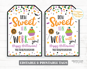How Sweet it is to Work with you Halloween Gift Tag Staff Appreciation Co-Worker Employee Teacher Principal Printable Editable Halloween Tag