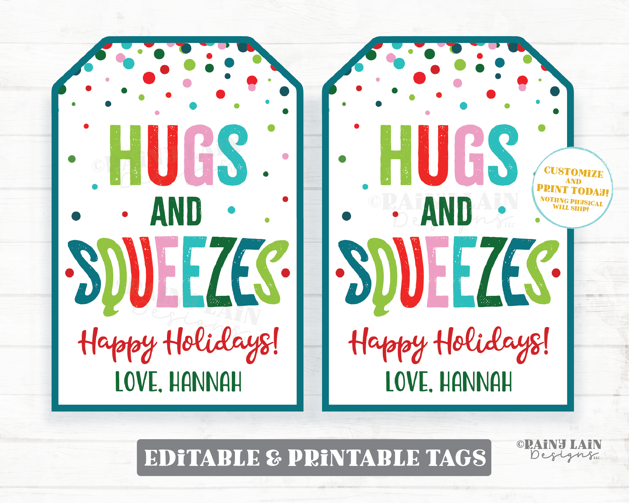 Holiday Squeeze Tags Hugs and Squeezes Christmas Squishie Applesauce Squishy Toy Squishee Christmas Gift Holiday Printable Kids editable Tag