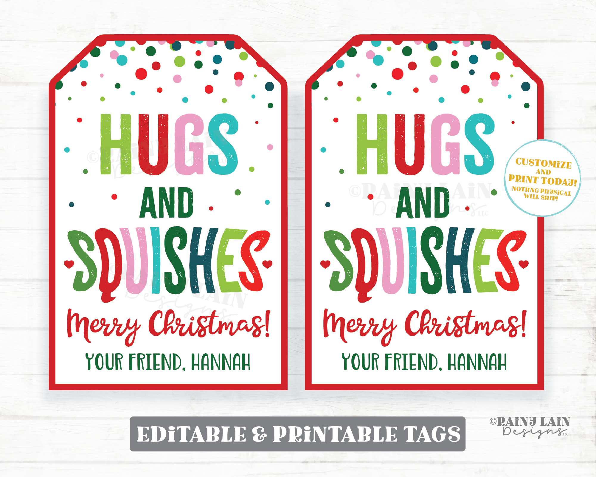 Hugs and Squishes Christmas Squishy Toy, Squishies Christmas Gift, Squishee, Holiday Printable Kids Christmas Tags, Squishies Editable Tag