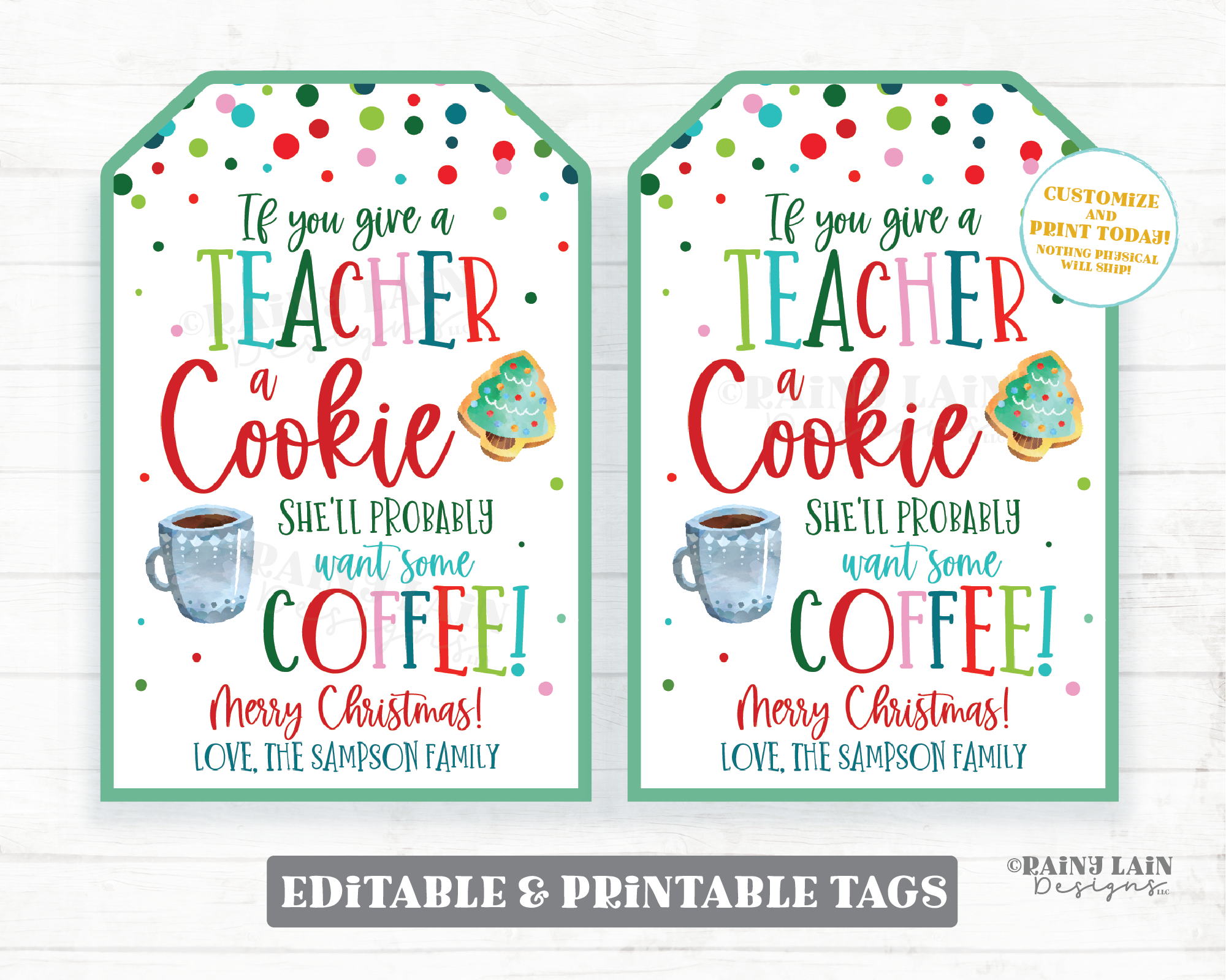 Teacher Christmas Gift Tag If you give a teacher a cookie they will pr – Rainy Lain Designs LLC teacher-christmas-gift-tag-if-you-give-a-teacher-a-cookie-they-will-pr-rainy-lain-designs-llc