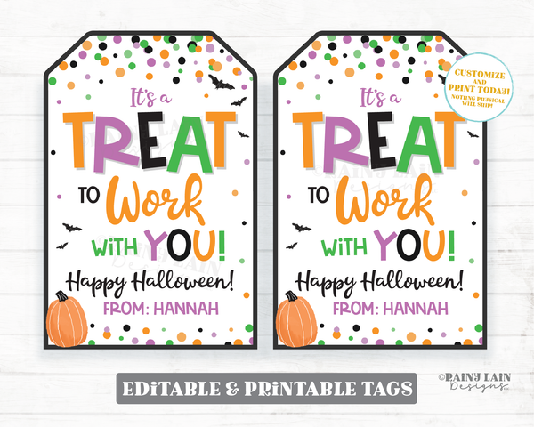 It's a Treat to Work with you Halloween Gift Tag Staff Appreciation Co-Worker Employee Teacher Principal Printable Editable Halloween Tag