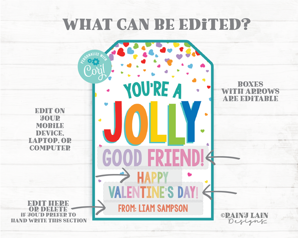 You're a Jolly Good Friend Valentine Tag Happy Valentine's Day Hard Candy Editable Classroom Preschool Printable Kids Gift Exchange