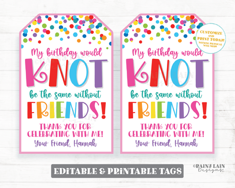 Knot Birthday Tag Friendship Bracelet Pretzel Hair Tie Scrunchie Party Favor Tag Preschool Student Classroom Gift Tag Editable Printable