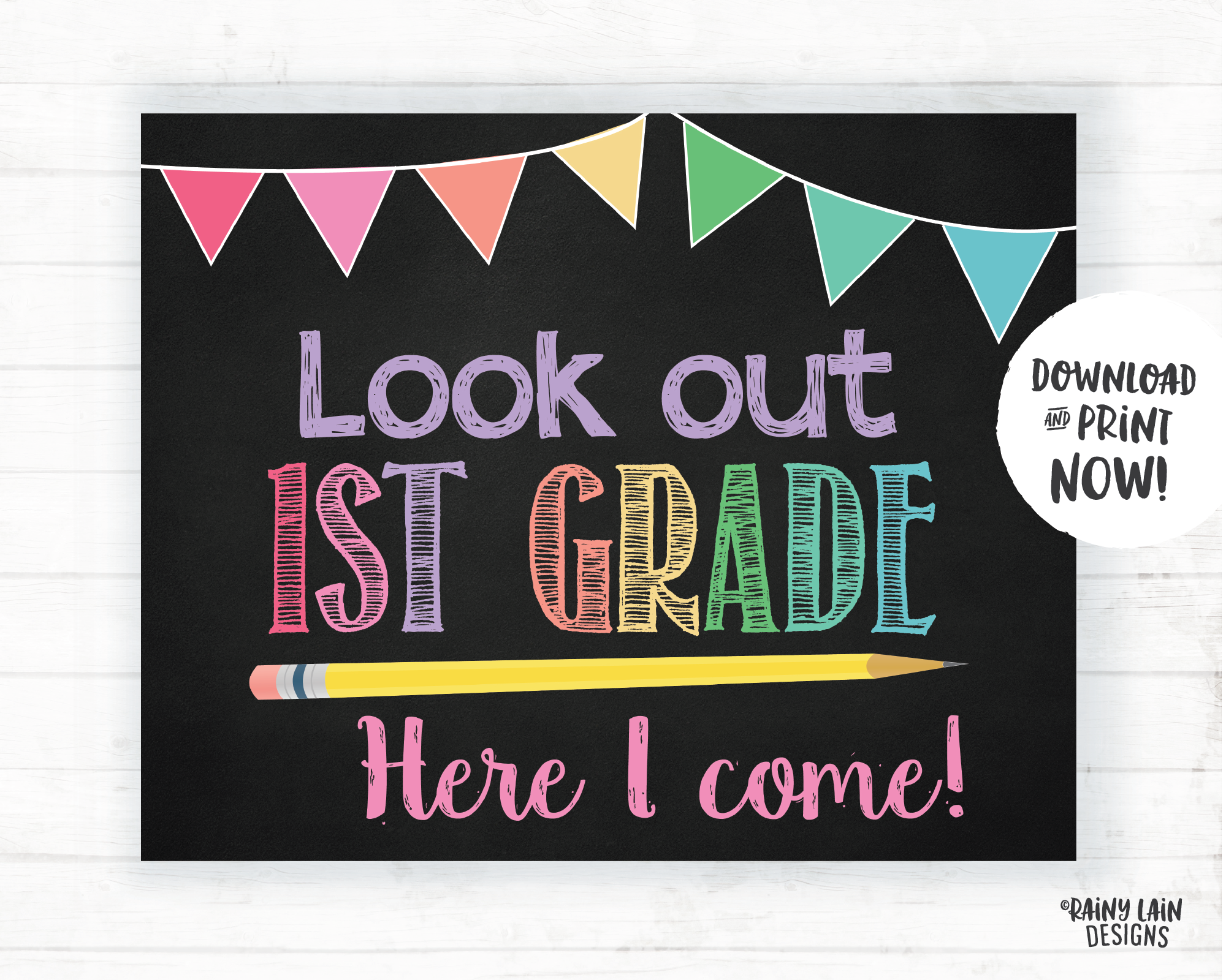 Look Out 1st Grade Here I Come Sign, 1st Grade Here I Come Poster, First Day of 1st Grade Sign 1st Grade Poster Instant Download