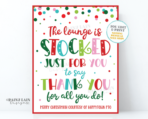 Christmas Teachers Lounge Sign Lounge Stocked Refrigerator Stocked Thank you Employee Appreciation Staff Teacher PTO School Holiday