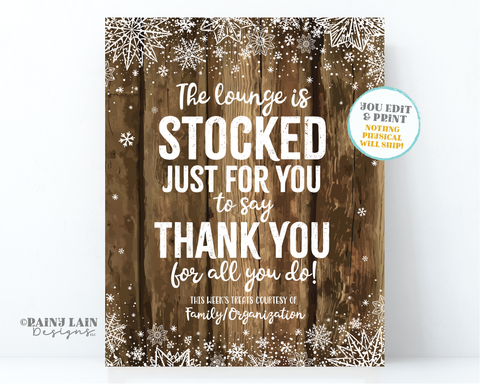 Snowflake Teachers Lounge Sign Lounge Stocked Refrigerator Stocked Winter Thank you Employee Appreciation Staff Teacher PTO School Holiday