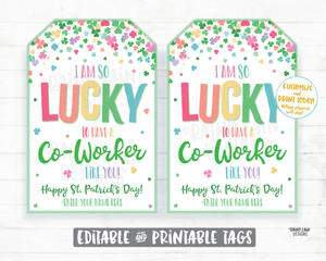 Lucky to have a Co-worker like you St Patrick's Day Gift Tag Shamrocks Staff Appreciation Co-Worker Frontline Employee Teacher Thank you