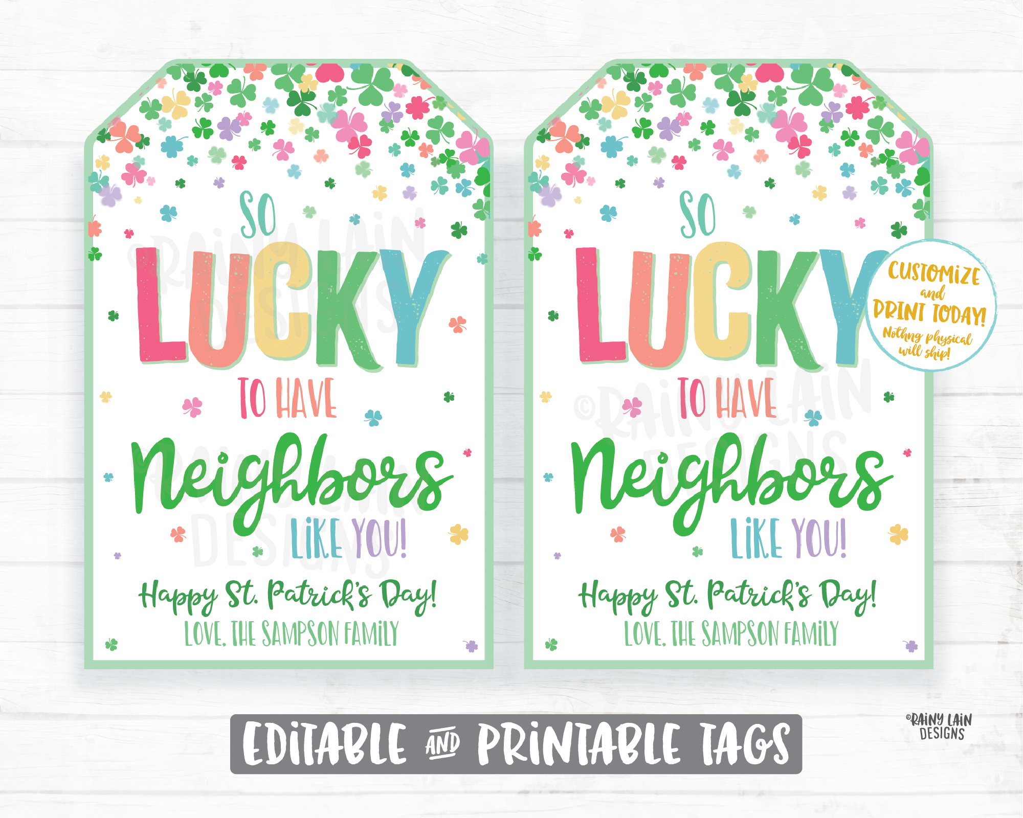 https://www.rainylaindesigns.com/cdn/shop/products/luckytohaveaneighborslikeyou-stpats-colorful-image-01_1024x1024@2x.png?v=1615567376