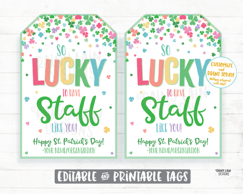 Lucky to have Staff like you St Patrick's Day Employee Gift Tag Shamrocks Staff Appreciation Co-Worker Frontline Teacher Thank you Employee