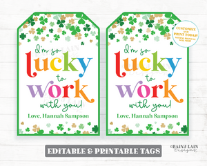 Lucky to Work With You Tag Employee Staff Appreciation Co-Worker St Patrick's Day Gift Tag Shamrocks Principal Teacher Thank you Boss Nurse