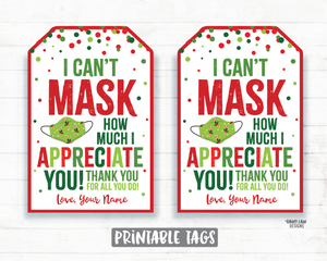 Can't Mask How Much We Appreciate You Face Mask Gift Tag Christmas Tags Company Essential Staff Teacher Mask Tag Employee Appreciation Tag