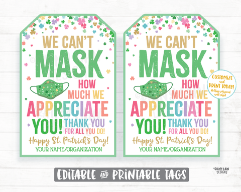 Can't Mask How Much We Appreciate You Face Mask Gift Tag St. Patrick's Day Employee Appreciation Company Essential Staff Teacher Mask Tag