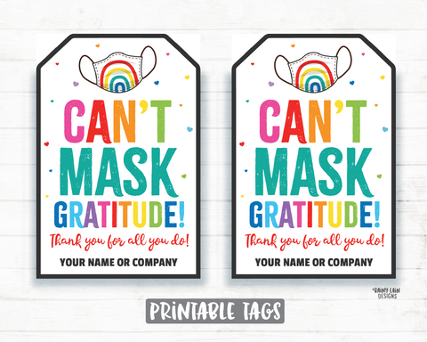 Can't Mask Gratitude Face Mask Gift Tag Mask Tag Employee Appreciation Tag Company Frontline Essential Worker Staff Teacher