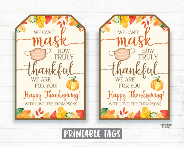 Face Mask Gift Tag, Can't Mask How Thankful Employee Appreciation Tag Company Essential Worker Staff Corporate Teacher Mask Tag Thanksgiving