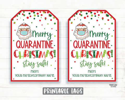 Merry Quarantine Christmas Tags Printable Christmas Editable Holiday Favor Tags Christmas Mask Tags 2020 Social Distancing Pandemic Gift Tag